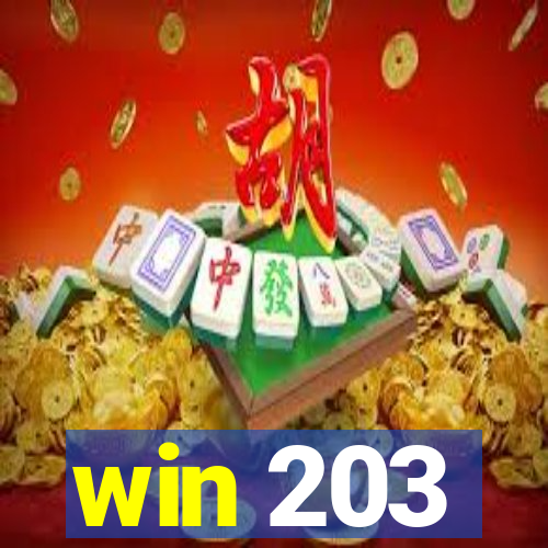 win 203